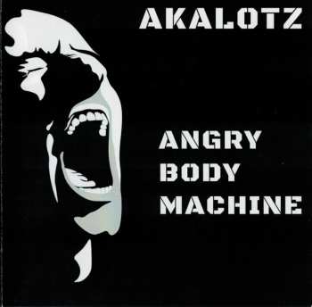 CD Akalotz: Angry Body Machine