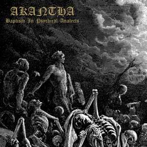 Album Akantha: Baptism In Psychical Analects