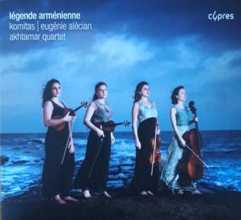 Album Akhtamar Quartet: Légende Arménienne