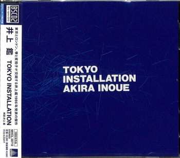 CD Akira Inoue: Tokyo Installation