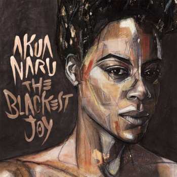 Album Akua Naru: The Blackest Joy
