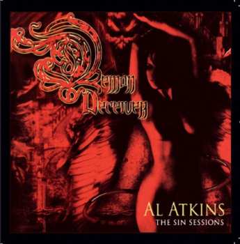 Album Al Atkins: Demon Deceiver The Sin Sessions