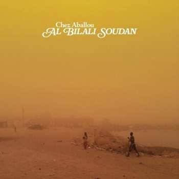 Album Al Bilali Soudan: Chez Aballou