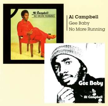 Album Al Campbell: Gee Baby / No More Running