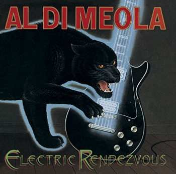 CD Al Di Meola: Electric Rendezvous 10910