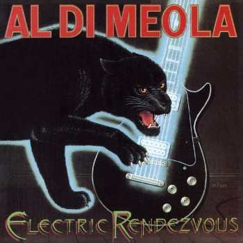 CD Al Di Meola: Electric Rendezvous 109112