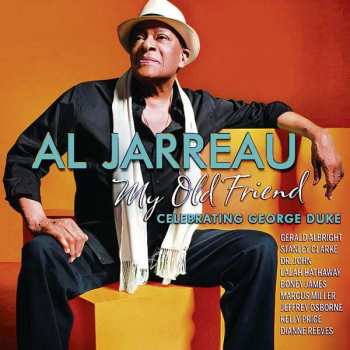 Album Al Jarreau: My Old Friend: Celebrating George Duke 