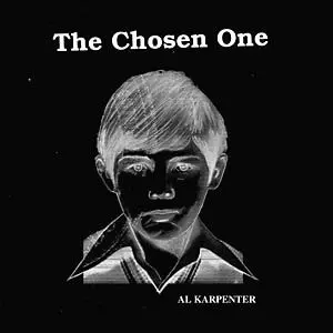 Al Karpenter: The Chosen One