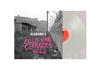 Album Alabama 3: Cold War Classics Vol. 2