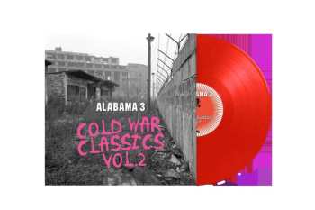 LP Alabama 3: Cold War Classics Vol. 2 (red Coloured Lp) 488331
