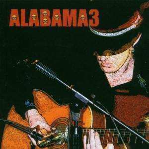 CD Alabama 3: Last Train To Mashville Vol.2 407010