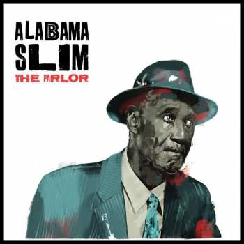 Album Alabama Slim: The Parlor