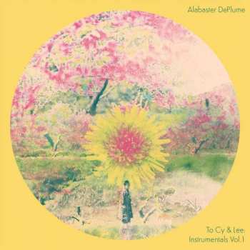 Album Alabaster DePlume: To Cy & Lee: Instrumentals Vol. 1