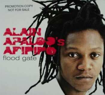 Album Alain Apaloo: Flood Gate