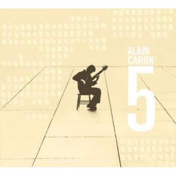Album Alain Caron: 5