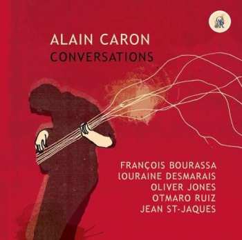 Album Alain Caron: Conversations