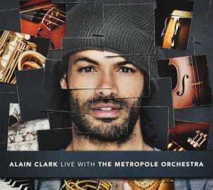 CD Alain Clark: Live With The Metropole Orchestra 98787
