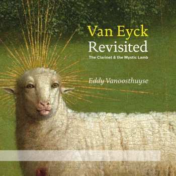 Album Alain Crepin: Eddy Vanoosthuyse - Van Eyck Revisited