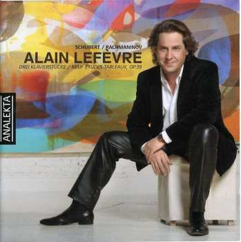 CD Alain Lefèvre: Drei Klavierstücke / Neuf Études-Tableaux, Op. 39 479295