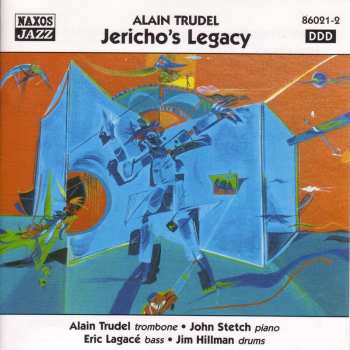 Album Alain Trudel: Jericho's Legacy