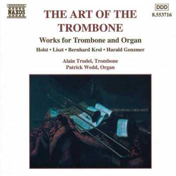 Album Alain Trudel: The Art Of The Trombone