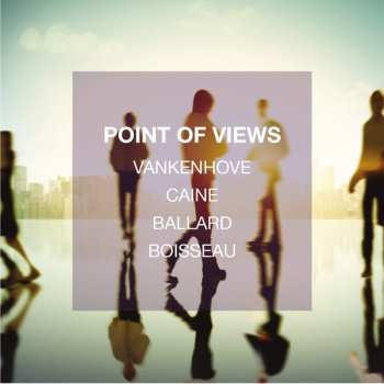 Album Alain Vankenhove: Point Of Views