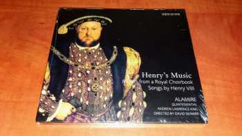 CD Alamire: Henry's Music (Motets From A Royal Choirbook Songs By Henry VIII) 477426