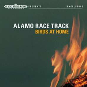 Album Alamo Race Track: Birds At Home