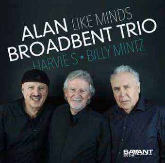 Album Alan Broadbent Trio: Like Minds