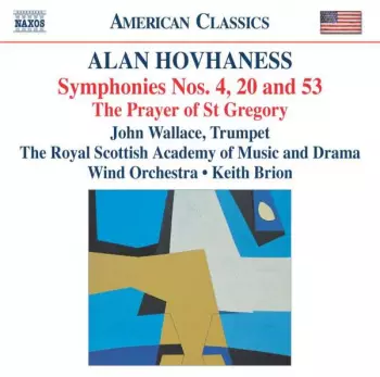 Alan Hovhaness: Symphonies Nos. 4, 20 And 53