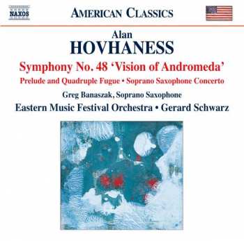 Album Alan Hovhaness: Symphony No. 48 'Vision Of Andromeda'