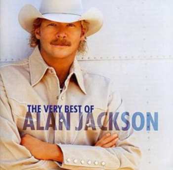 Album Alan Jackson: The Very Best Of Alan Jackson