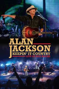 Album Alan Jackson: Keepin' It Country: Live At Red Rocks 2015