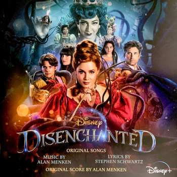 Album Alan Menken: Disenchanted (Original Soundtrack)