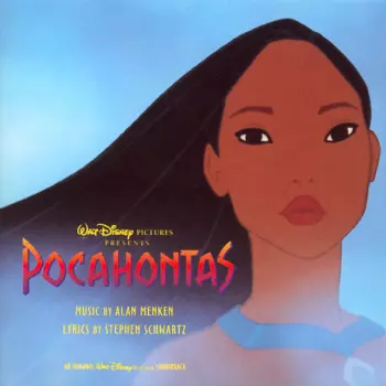 Alan Menken: Pocahontas (An Original Walt Disney Records Soundtrack)