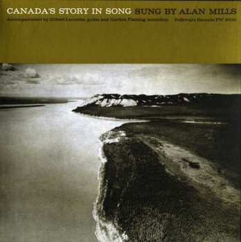 Album Alan Mills: Canada's Story in Song
