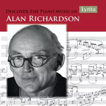 Discover the Piano Music Of Alan Richardson