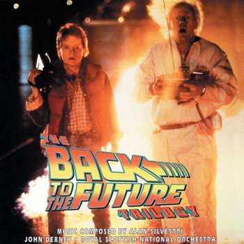 Album Alan Silvestri: The Back To The Future Trilogy
