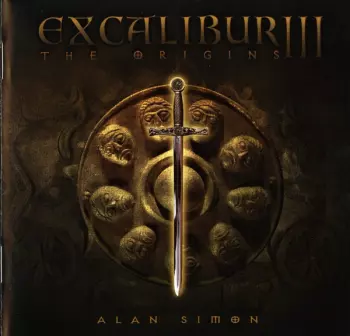 Alan Simon: Excalibur III (The Origins)