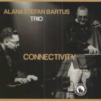 Album Alan & Štefan Bartuš Trio: Connectivity