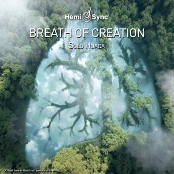 Album Alan Tower & Hemi-sync: Breath Of Creation