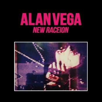 Album Alan Vega: New Raceion