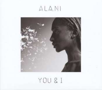 Album ALA.NI: You & I