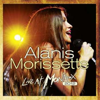 2LP Alanis Morissette:  Live At Montreux 2012  LTD 132338