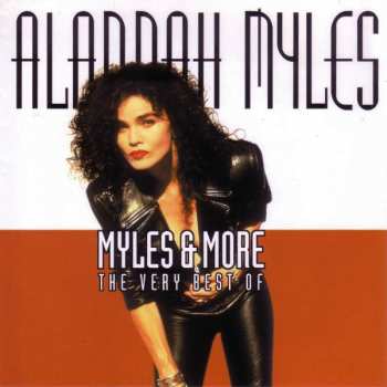 Album Alannah Myles: Myles & More - The Very Best Of
