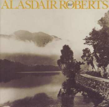 Album Alasdair Roberts: Farewell Sorrow