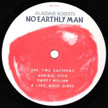 LP Alasdair Roberts: No Earthly Man 487026
