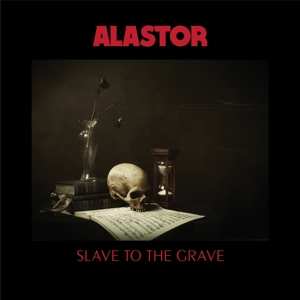 2LP Alastor: Slave To The Grave 358744