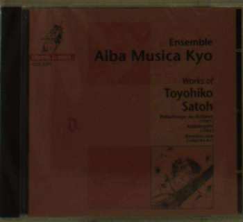 CD Alba Musica Kyo: Works of Toyhiko Satoh 449870