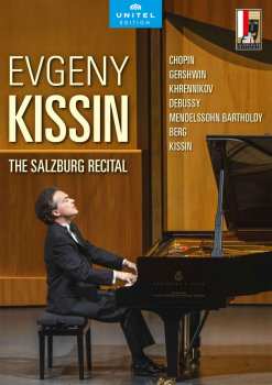 Album Alban Berg: Evgeny Kissin - The Salzburg Recital August 2021